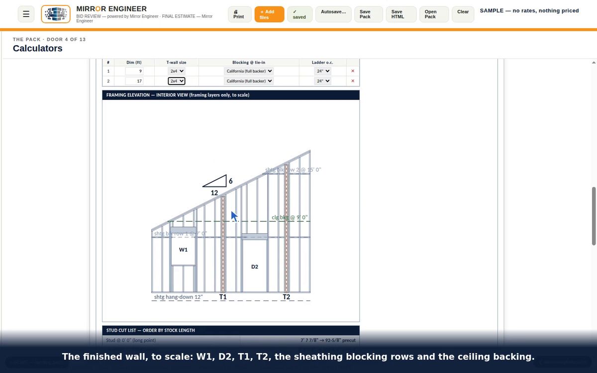 A SAMPLE rake wall framed to scale with a window, a door and two T-walls